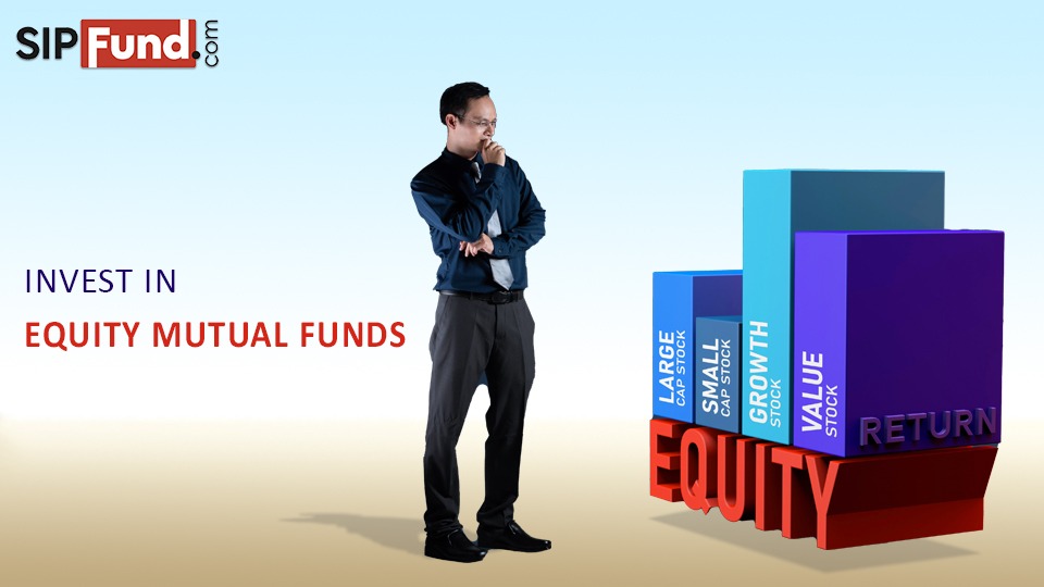 Capital Appreciation - Invest in Equity mutual funds
